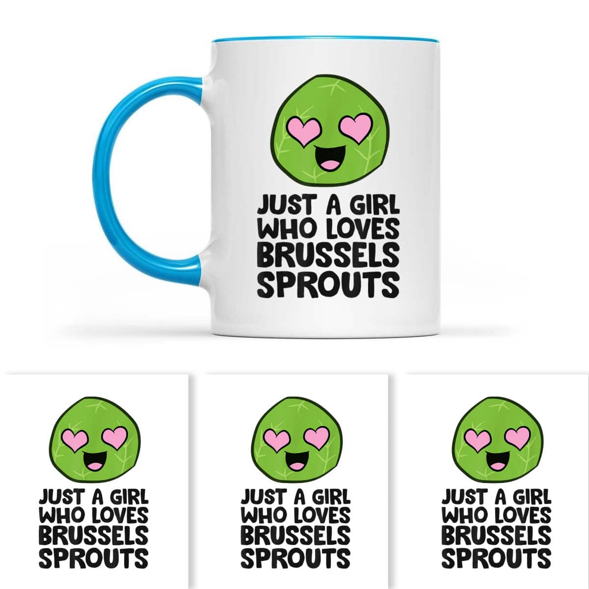 Just A Girl Who Loves Brussels Sprouts T-Shirt