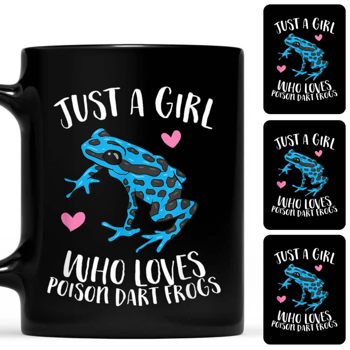 Just A Girl Who Loves Poison Dart Frogs T-Shirt Just A Girl Who Loves Poison Dart Frogs T-Shirt