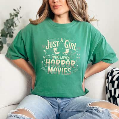 Just A Girl Who Loves Horror Movies Queen Of Horror T-Shirt