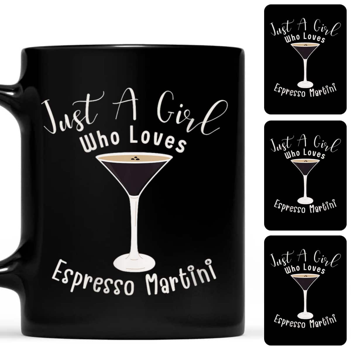 Just A Girl Who Loves Espresso Martini T-Shirt