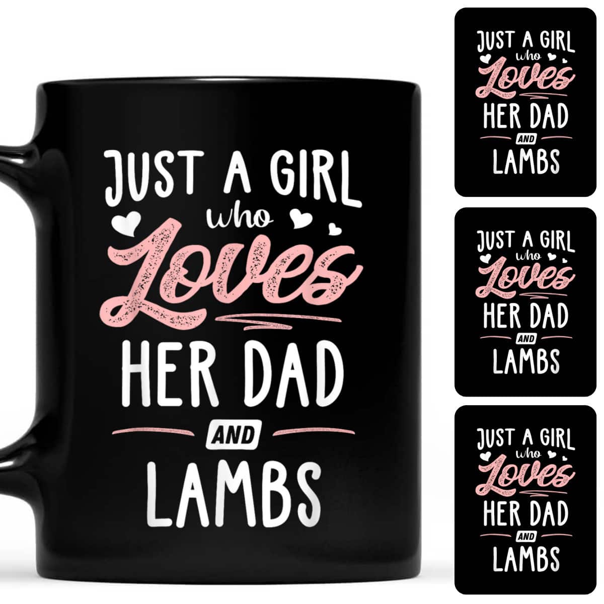 Just A Girl Who Loves Her Dad And Lambs Gift T-Shirt Just A Girl Who Loves Her Dad And Lambs Gift T-Shirt