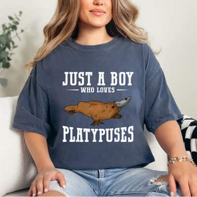 Platypus Just A Boy Who Loves Platypuses T-Shirt