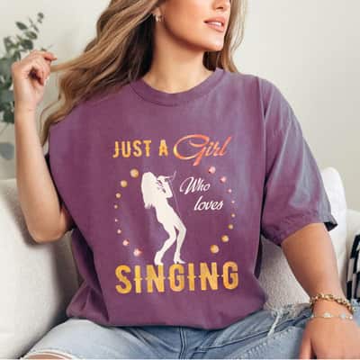 Funny Gift Watercolor Just A Girl Who Loves Singing T-Shirt