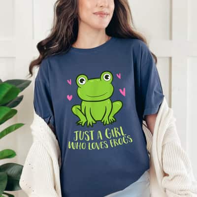 Just A Girl Who Loves Frogs Cute Frog Girl T-Shirt