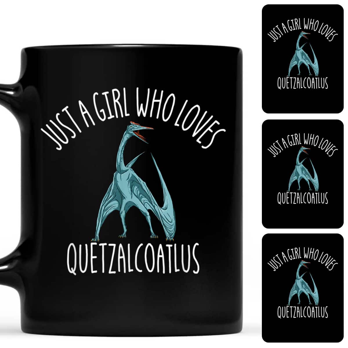 Just A Girl Who Loves Quetzalcoatlus Dinosaur Quetzalcoatlus T-Shirt Just A Girl Who Loves Quetzalcoatlus Dinosaur Quetzalcoatlus T-Shirt
