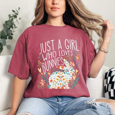 Just A Girl Who Loves Bunnies Floral Funny Bunny Lovers T-Shirt Just A Girl Who Loves Bunnies Floral Funny Bunny Lovers T-Shirt
