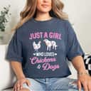 Just A Girl Who Loves Chickens Dog Lover Women Farmer T-Shirt Just A Girl Who Loves Chickens Dog Lover Women Farmer T-Shirt