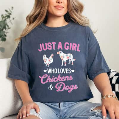 Just A Girl Who Loves Chickens Dog Lover Women Farmer T-Shirt